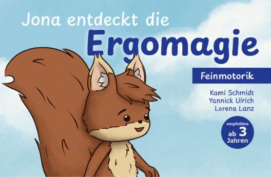 Jona entdeckt die Ergomagie: Ergotherapie kindgerecht erklärt